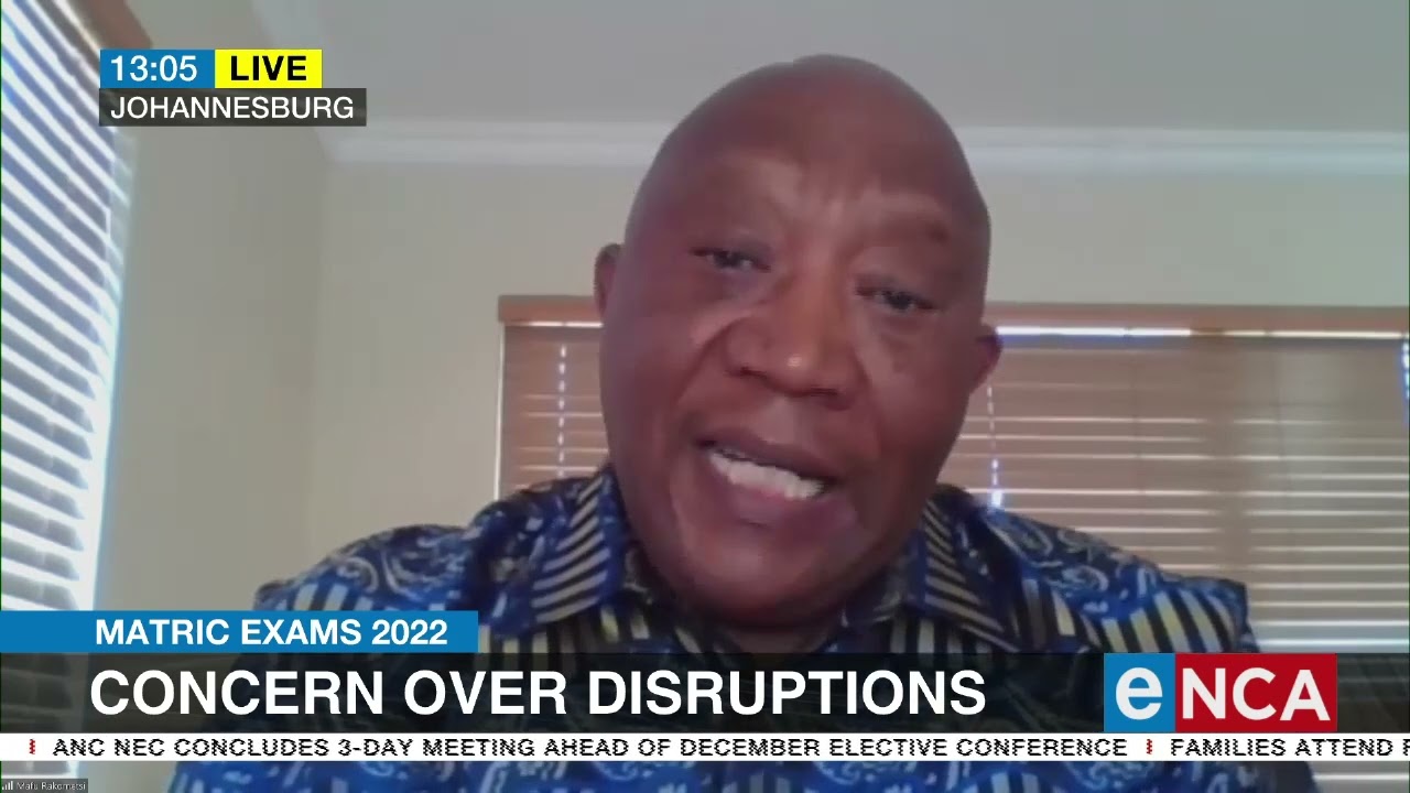 Matric exams 2022 | Concern over disruptions
