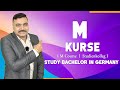 M Kurse I M Course  I  Studienkolleg I Study Bachelor in Germany