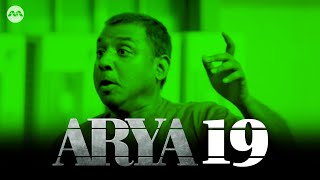 Arya EP19 | Tamil Web Series