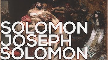 Solomon Joseph Solomon: A collection of 28 paintings (HD)
