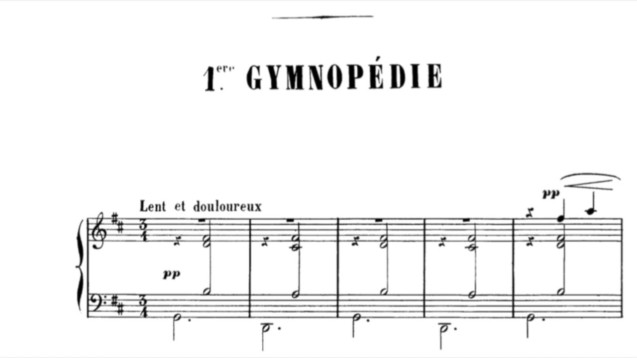 What Makes Gymnopedie No 1 So Special A Pianist S Musings What Makes Gymnopedie No 1 So Special A Pianist S Musings