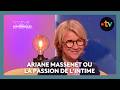 Ariane Massenet ou la passion de l’intime - Les Maternelles XXL