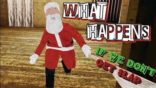 What Happens If We Don't Get Slap From Santa In Granny Version 1.8.8 screenshot 3