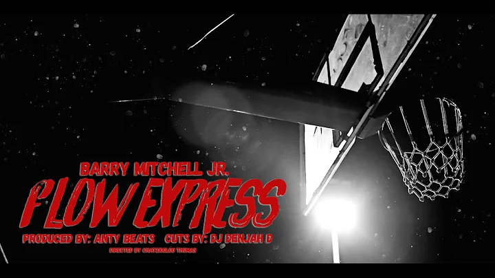 Barry Mitchell Jr - Flow Express (Official Music V...
