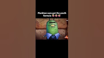 Plankton sure got the formula… the youth formula😈😈😈