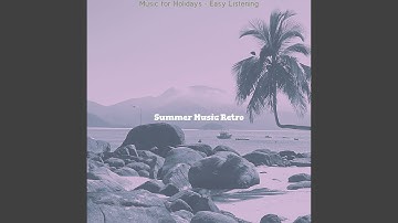 Sublime Moods for Holidays