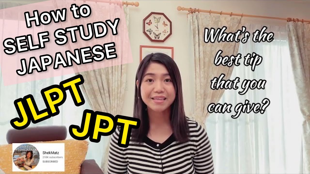 How I learn Japanese by myself | Tips for beginners | JLPT and JPT ...