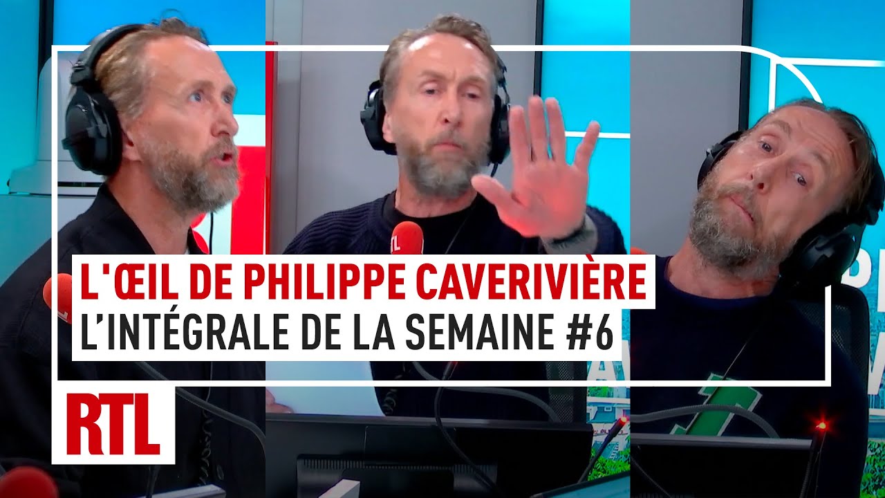 L’intégrale de l’Œil de Philippe Caverivière : Semaine 06 (2025)