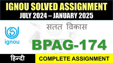 BPAG 174 Solved Assignment 2024-25 || BPAG 174 solved assignment in Hindi || July 2024 to Jan 2025