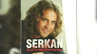 Serkan Aşka Mühürlüyüm albüm kapakları