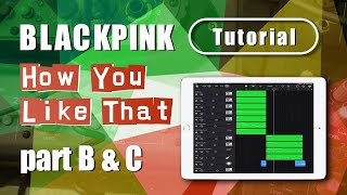 Garageband Tutorial BLACKPINK - How You Like That | Part 3 Part B & C | Cover Remake iPad/iPhone iOS screenshot 5