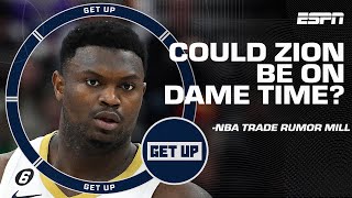 Is Zion Williamson Ready to be on Dame Time? 👀 | Get Up