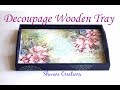 Decoupage Wooden Tray/ Decoupage Tutorial for Beginners