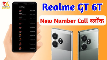 realme gt 6t new number ki call block kaise kare,how to block all unknown number call realme gt 6t