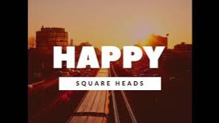 Happy - Square Heads