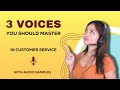 Every Call Center Agent Should Master These Voices