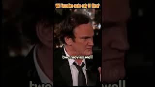 Famous Will Tarantino Make Only 10 Films #tarantino #shorts Wealth