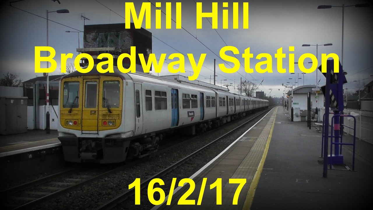 Mill Hill Broadway Station 16/2/17 Series 35 Episode 33 YouTube