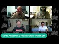 Santa Anita Pick 6 Preview Show- March 6th