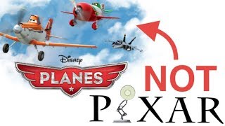 Why does EVERYONE think Planes is a Pixar film?
