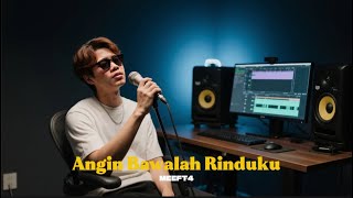 Download Lagu 4TCHAN - ANGIN BAWALAH RINDUKU ( Meeft4 Cover ) MP3 Download Lagu 4TCHAN - ANGIN BAWALAH RINDUKU ( Meeft4 Cover ) MP3