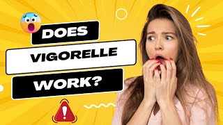 📢Vigorelle Cream - My REAL Review + Results