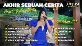 AKHIR SEBUAH CERITA - Lusyana Jelita Adella - OM ADELLA | FULL ALBUM 2023