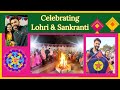 Sankranti and Lohri Celebration | Festival Vibes | Marina and Rohit | Marina&#39;s world