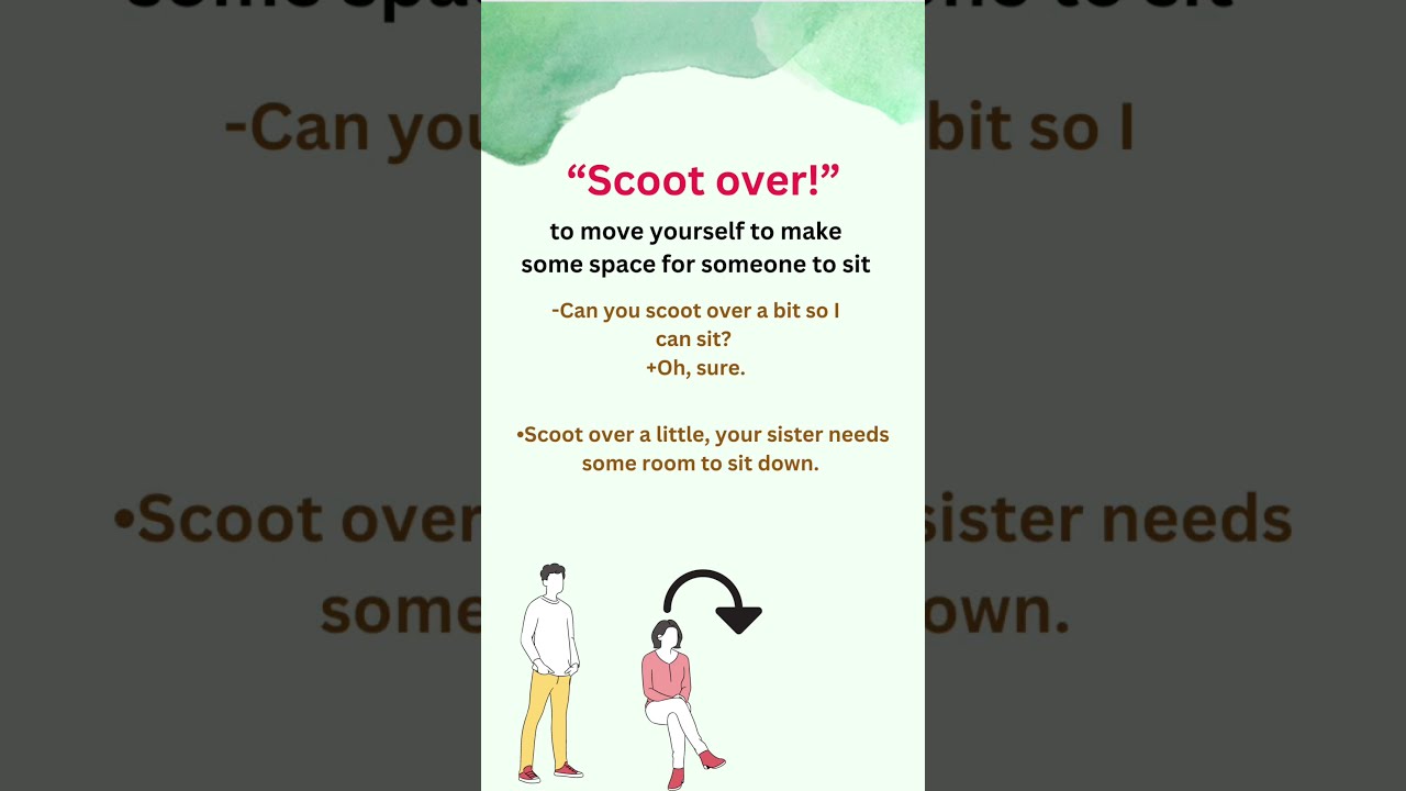 What Does scoot Over Mean englishtips englishlearning english What Does scoot Over Mean englishtips englishlearning english