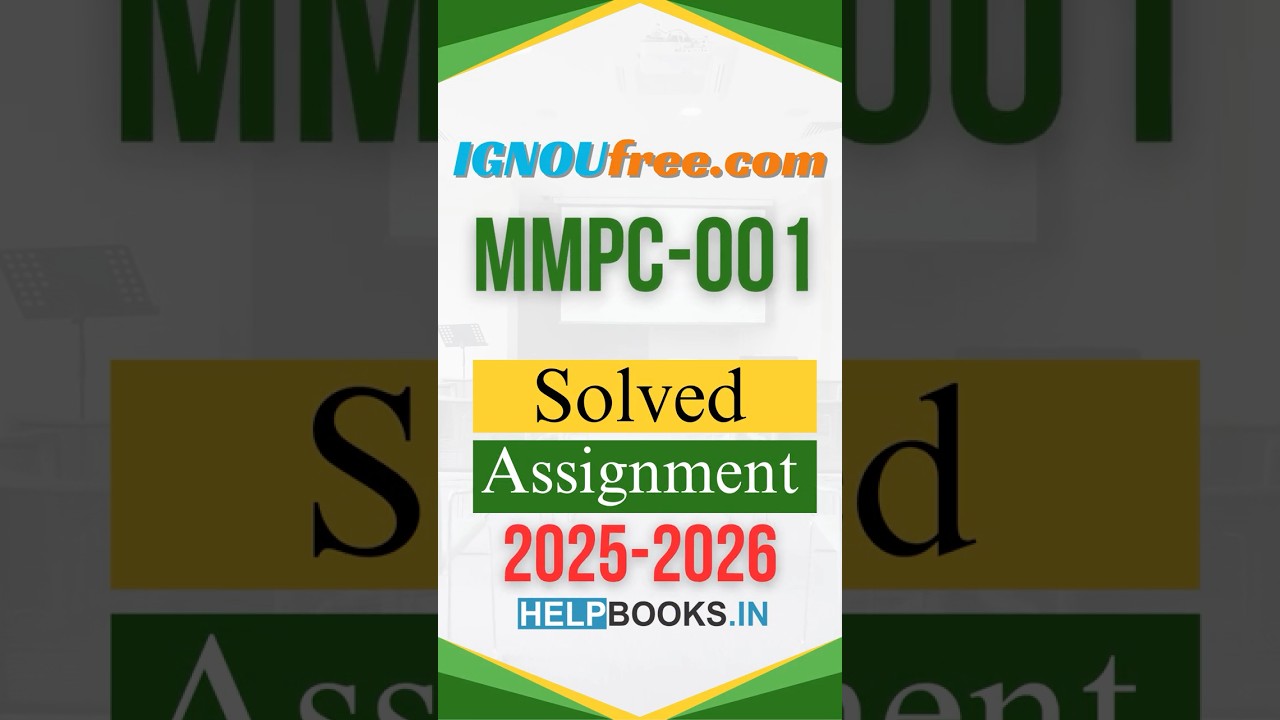 IGNOU MMPC-001 2025–26 Solved Assignment 📄 Free Download  IGNOUFree.com