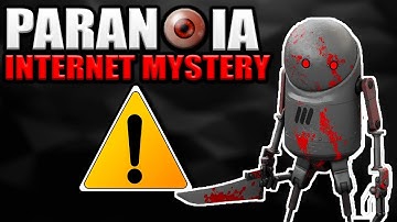 Paranoia com | An Internet Mystery