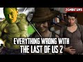 Everything Wrong With The Last Of Us 2 Zombie Sins Everything Wrong With The Last Of Us 2 Zombie Sins