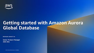 Getting started with Amazon Aurora Global Database