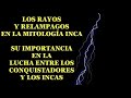 Datos que desconocías de la mitología Inca, Illapa el dios de la lluvia, el trueno y el rayo