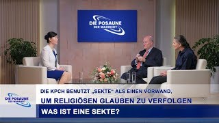 Die KPCh benutzt „Sekte“ als einen Vorwand, um religiösen Glauben zu verfolgen | Was ist eine Sekte?