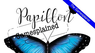 Papillon Gamesplained - Part 1 screenshot 2