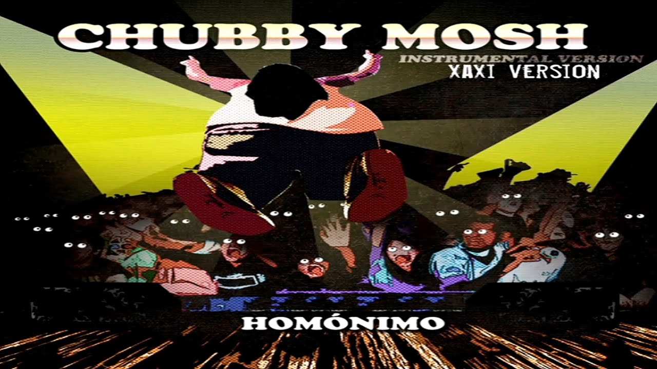 Chubby Mosh - Homónimo (2013 - 2015) Full Album