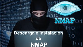 Cómo descargar e instalar  NMAP - uso básico