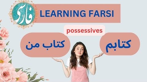 Possessives in Farsi #learningfarsi#persianlearning