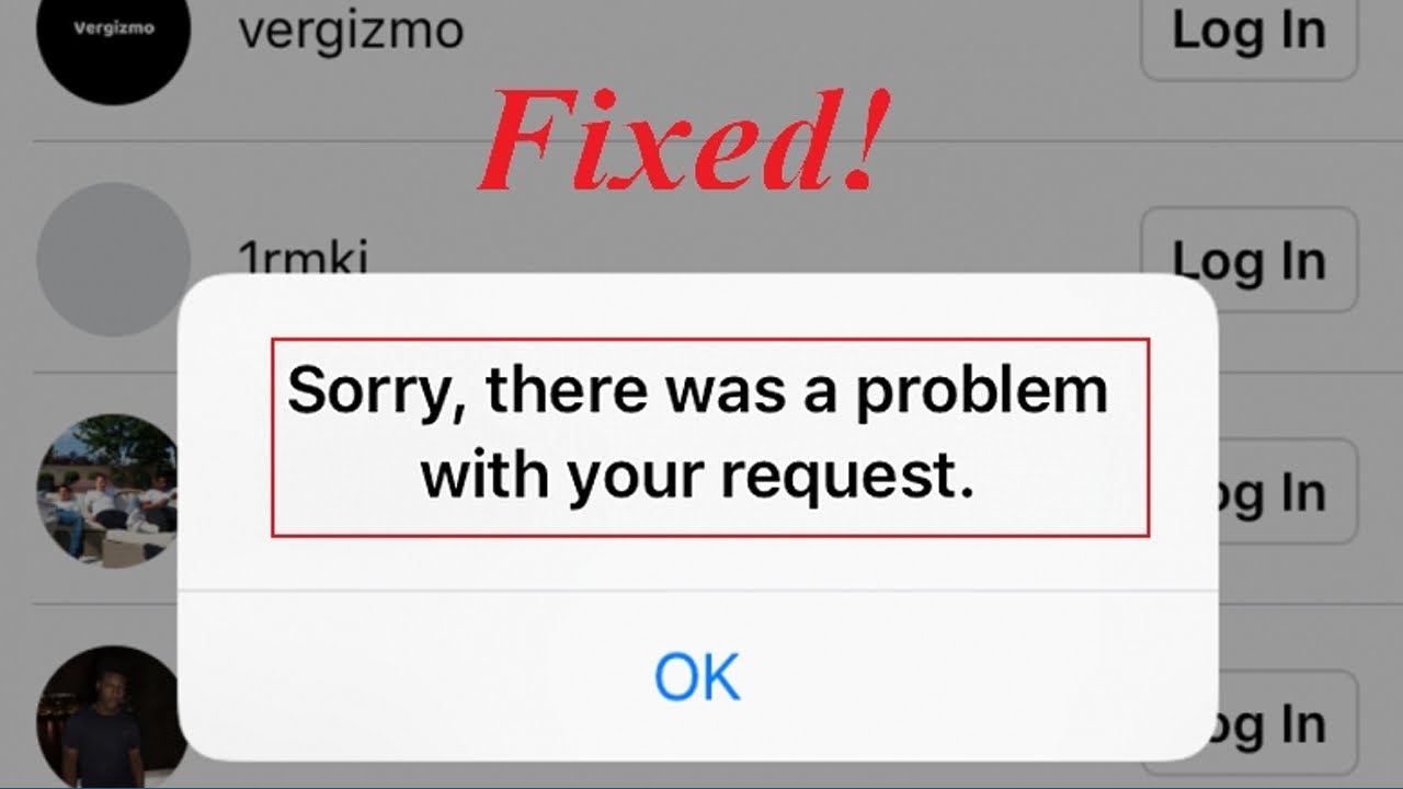Sorry There Was A Problem With Your Request On Instagram Fix - YouTube