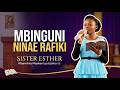 Mbinguni Ninae Rafiki Sister Esther Waaminio Maskani Ya Uzima 