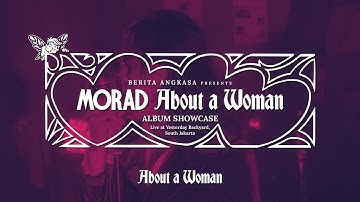 Morad - “About a Woman”(Live at Album Showcase)