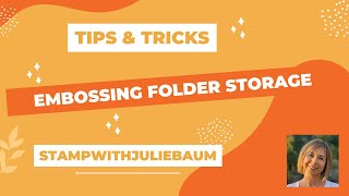 Storing my EMBOSSING FOLDERS