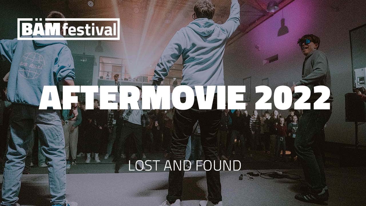 BÄM Aftermovie 2022 // Lost & Found