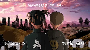 Juice WRLD & Justin Bieber - Wandered To LA (Official Audio)