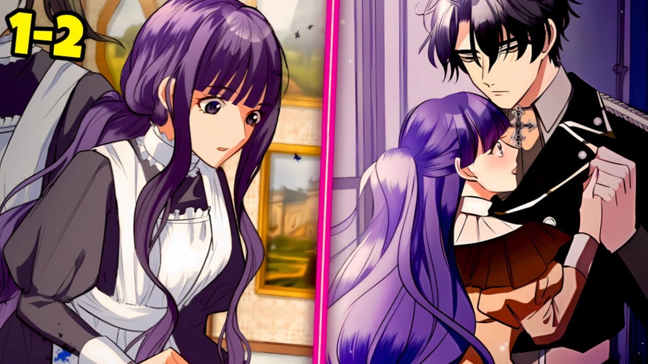 (1-2) The Family Wanted To Remove Her By Sending Her To The Deadly Duke But He Became Obsessed Wi...