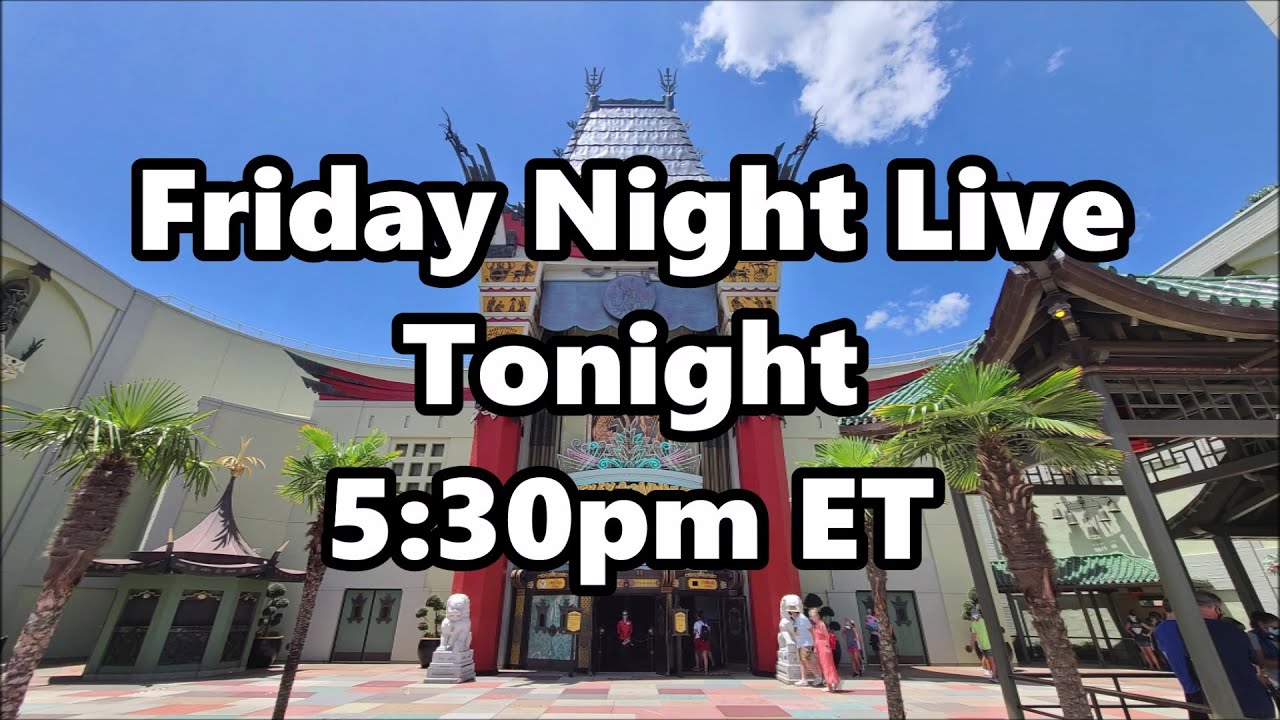 Friday Night Live Stream Announcement - 10-15-21 - Walt Disney World
