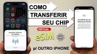 (Nova Função 🇧🇷) Como transferir seu chip eSIM de um iPhone para outro iPhone?