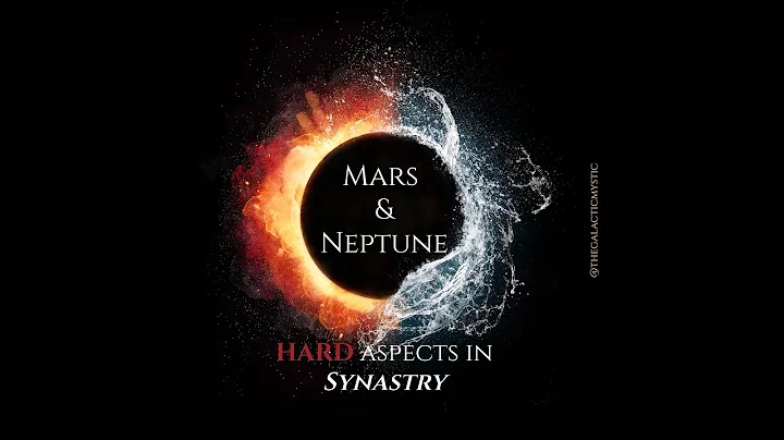 Mars Opposite Neptune Synastry & Mars Square Neptune Synastry