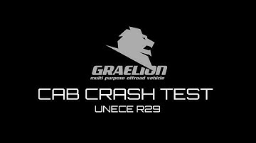 GRAELION CAB CRASH TEST - UNECE R29